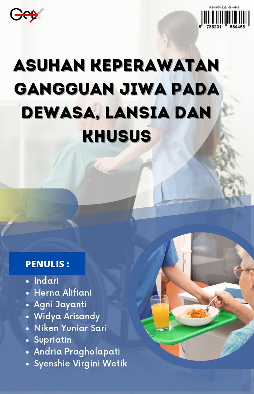 Asuhan Keperawatan Gangguan Jiwa Pada Dewasa,  Lansia Dan Khusus